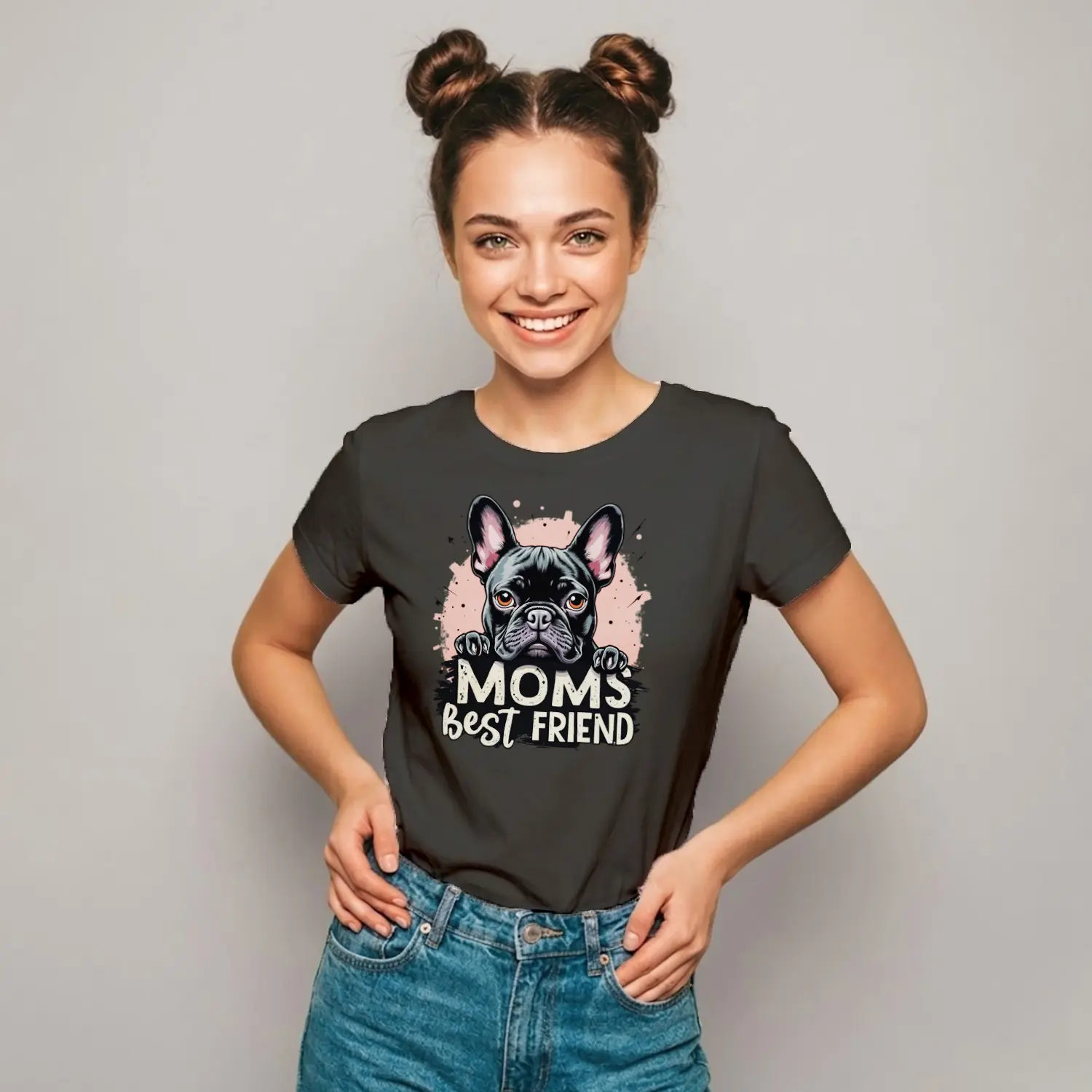 French Bulldog “Mom’s Best Friend” Baskılı Kadın Tişört